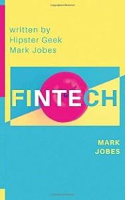 Fintech: Financial Technology Beginner Guide CherryTree Style