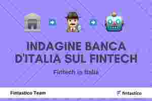 Indagine della Banca d'Italia sul Fintech image