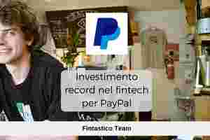 Investimento record nel fintech per PayPal image