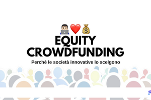 Perché le società innovative scelgono l'equity crowdfunding image