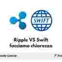 Ripple XRP e la competizione con SWIFT: facciamo un po' di chiarezza image